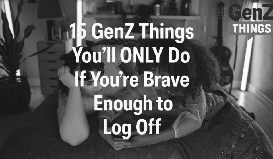 15 genz activities things to do in 2025